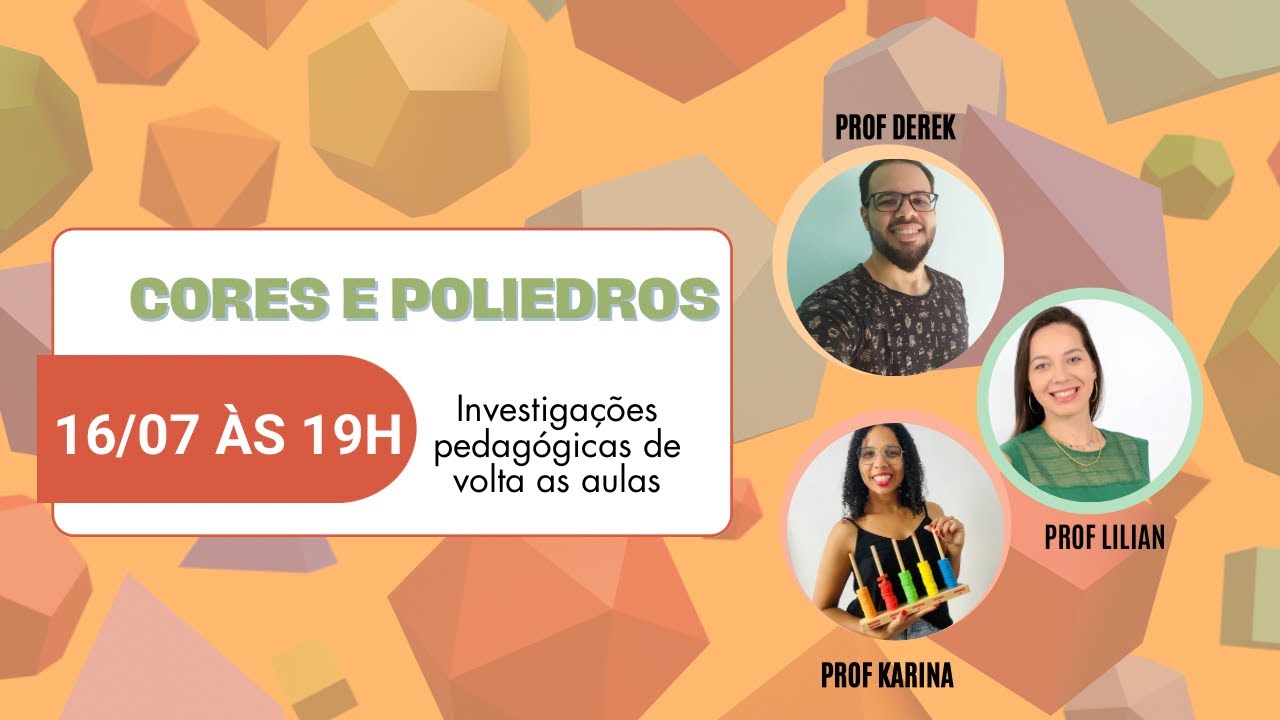 CORES E POLIEDROS : NA SALA DE AULA INVESTIGAÇÕES PEDAGÓGICAS