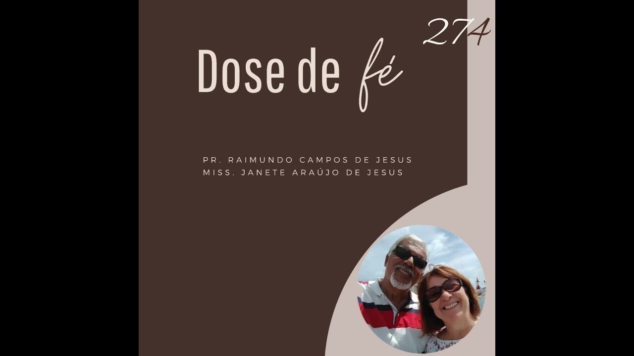 DOSE DE F&Eacute; - Mensagem 274