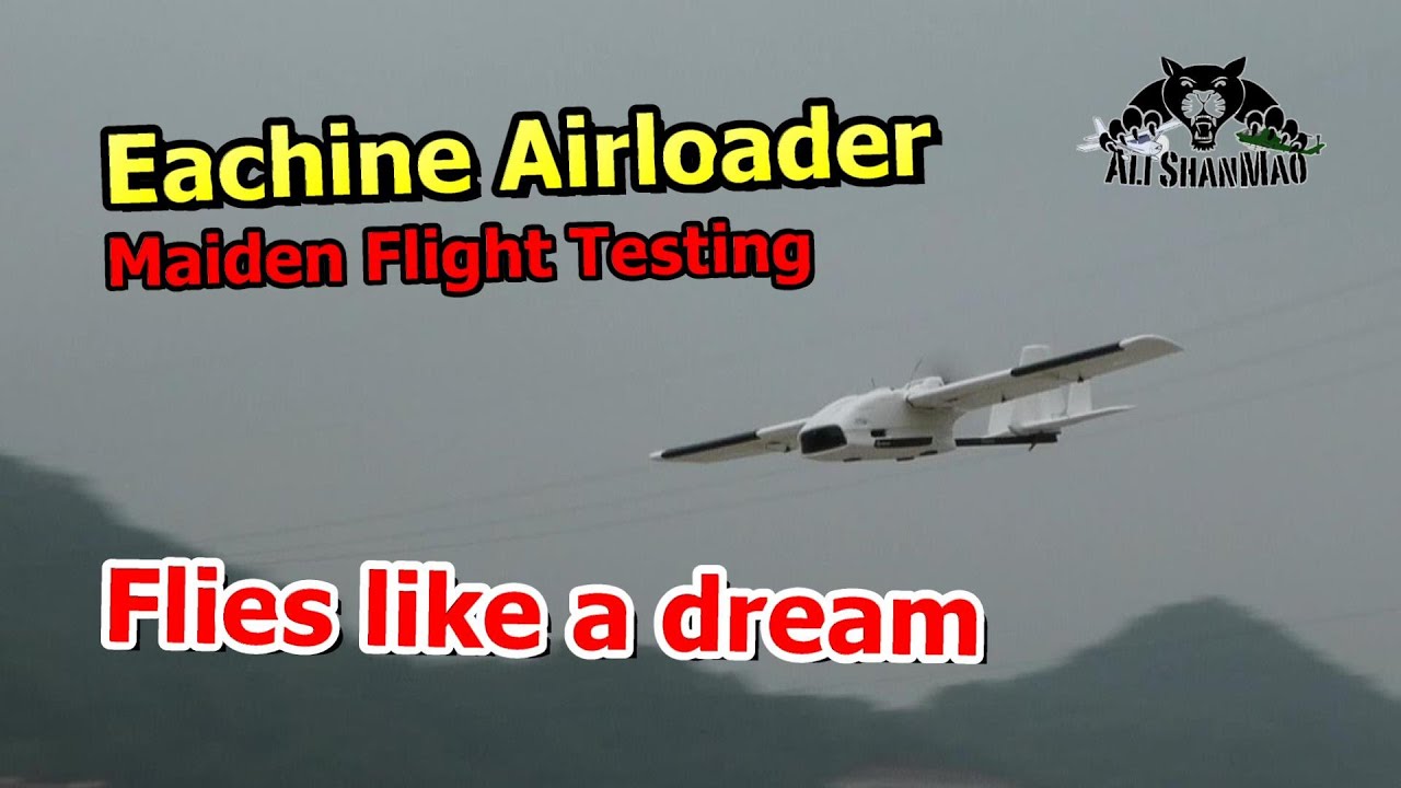 Maiden Flight Testing Eachine Airloader Long Range FPV RC Airplane