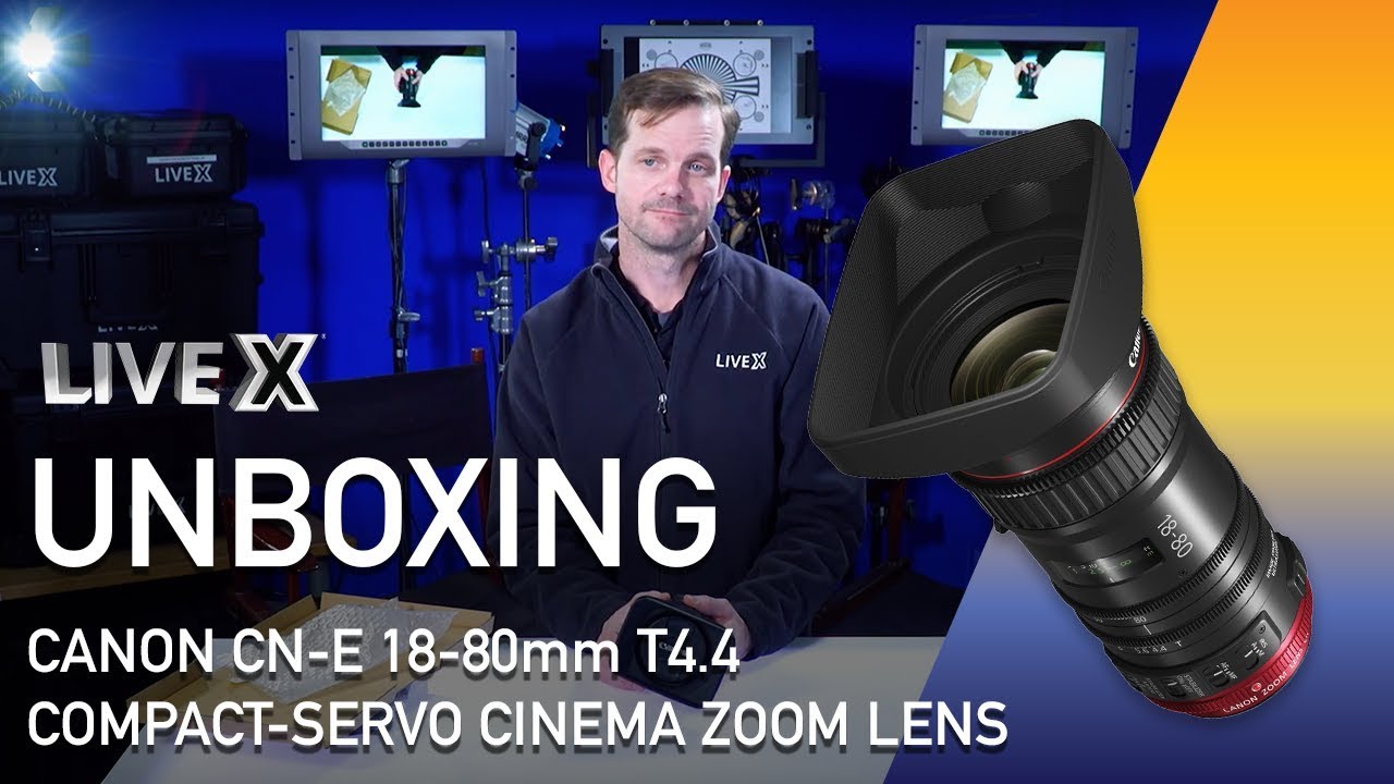 Unboxing: Canon CN-E 18-80mm T4.4 COMPACT-SERVO Cinema Zoom Lens (EF Mount)