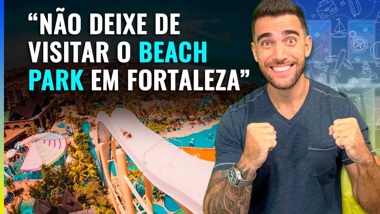 O Beach Park vale a pena? Saiba quanto custa, como evitar filas, ingressos e as melhores dicas!