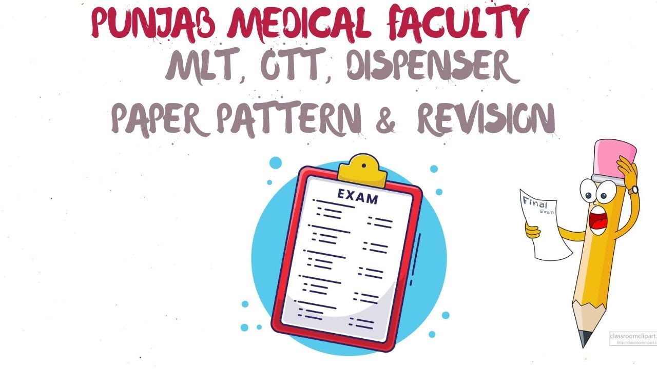 Punjab Medical Faculty Paper Pattern & Syllabus |MLT, OTT, Dispenser | 1st & 2nd Year Complete Guide