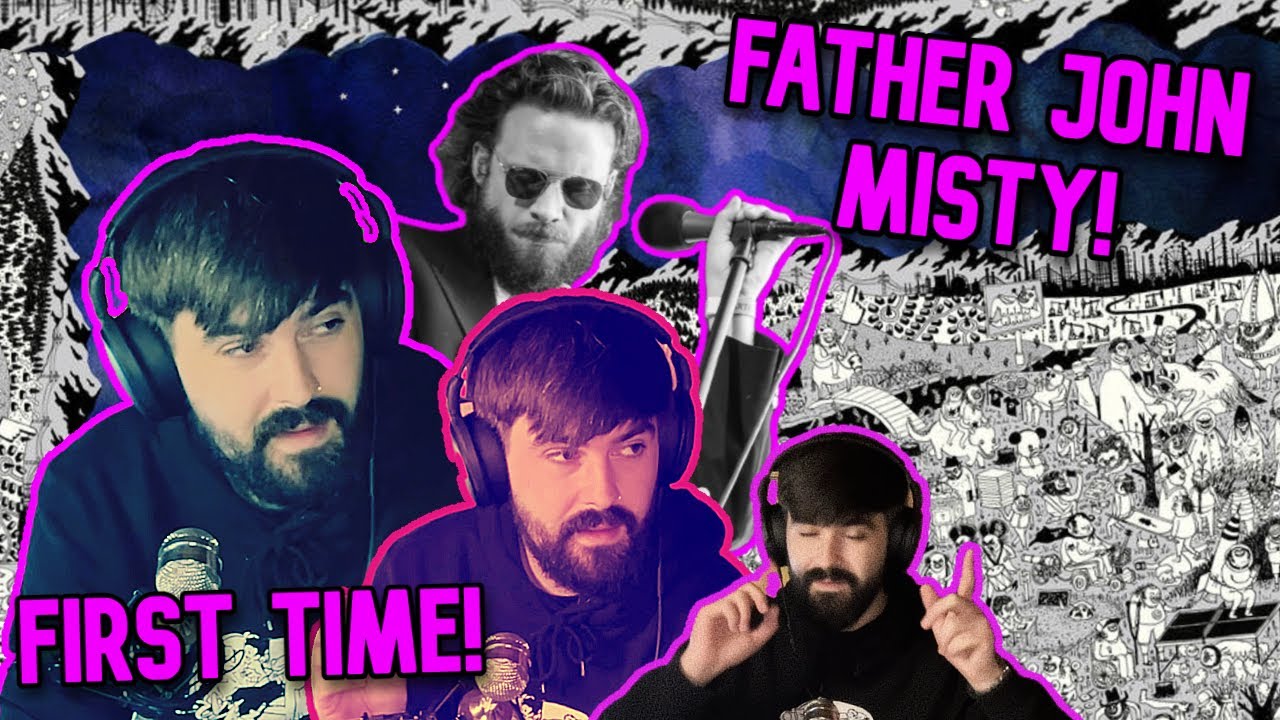 FATHER JOHN MISTY! - PURE COMEDY! - First time reaction! 🎶 | 2MNAG