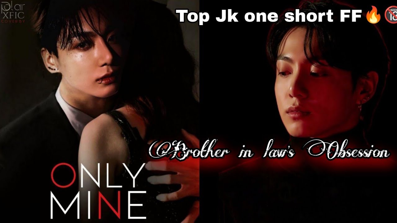 Brother in law's Obsession (top Jk one short taekook ff Hindi explain) 