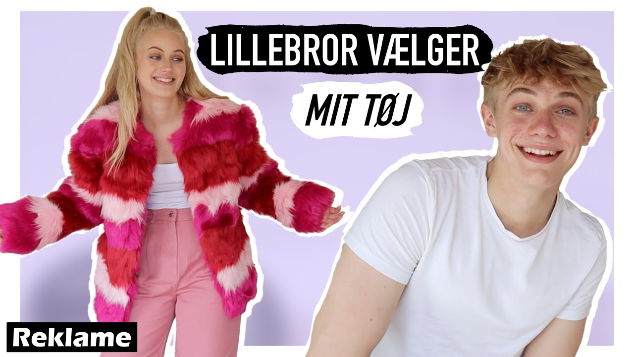 LILLEBROR VÆLGER MIT TØJ