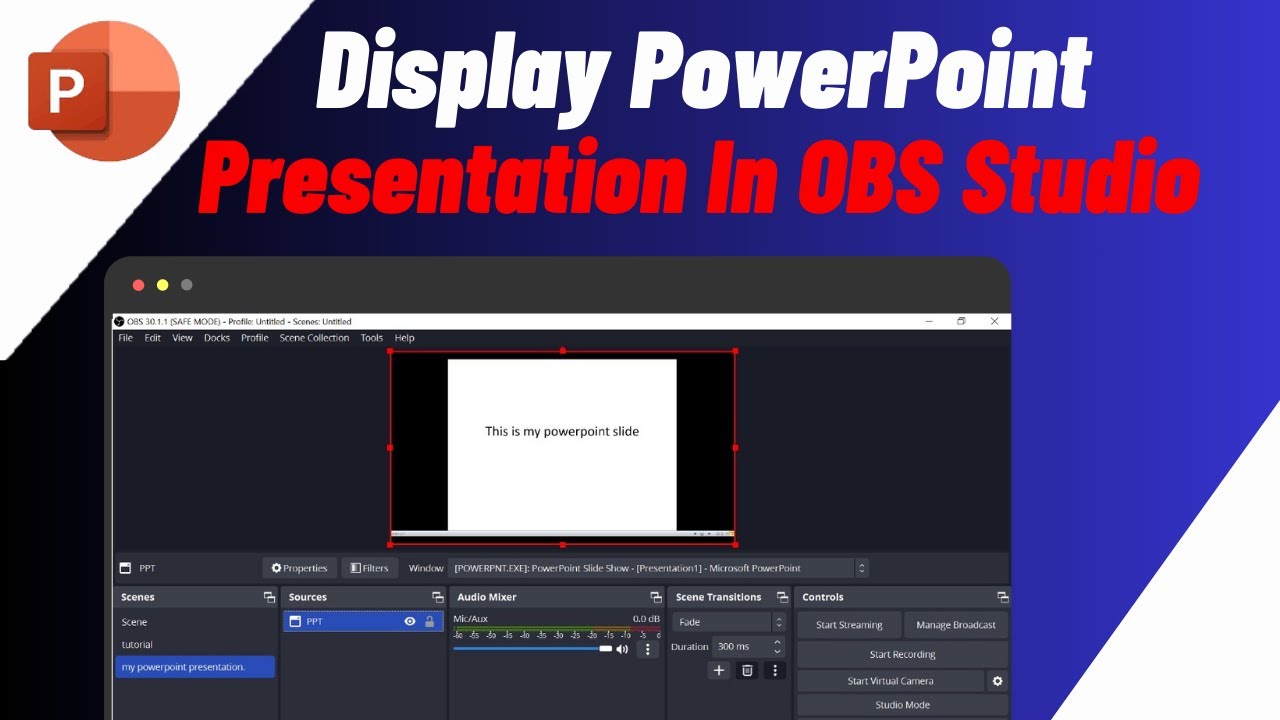 Как отобразить презентацию Power Point в OBS Studio