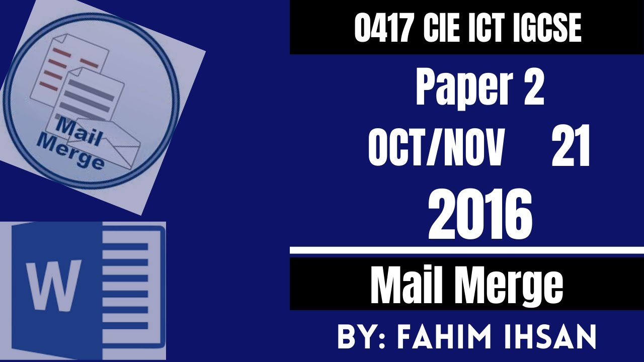 IGCSE ICT 0417/P21/2016 October - November Mail Merge