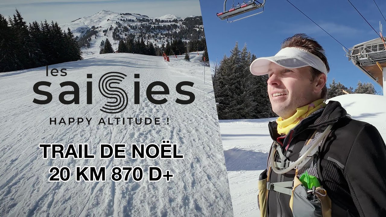 Trail de Noël des Saisies : 20 km 870 D+