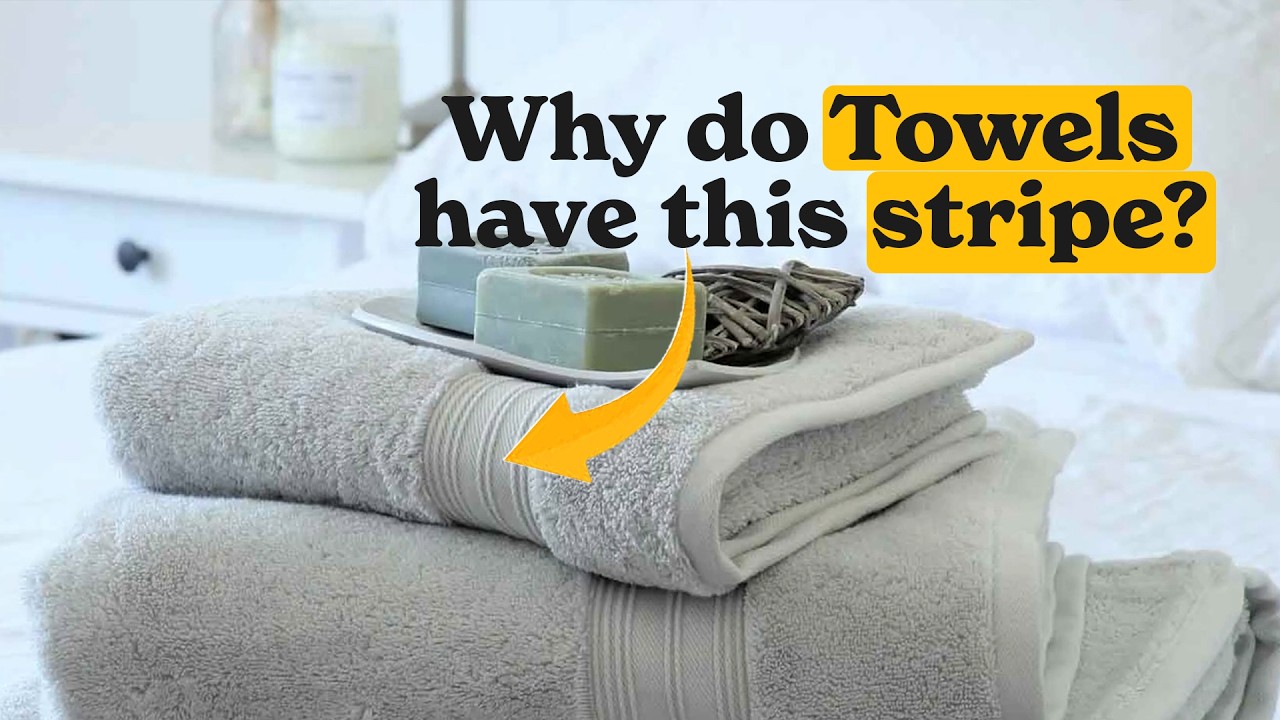 Why Towels Have Stripes (It&rsquo;s Not for Decoration!)