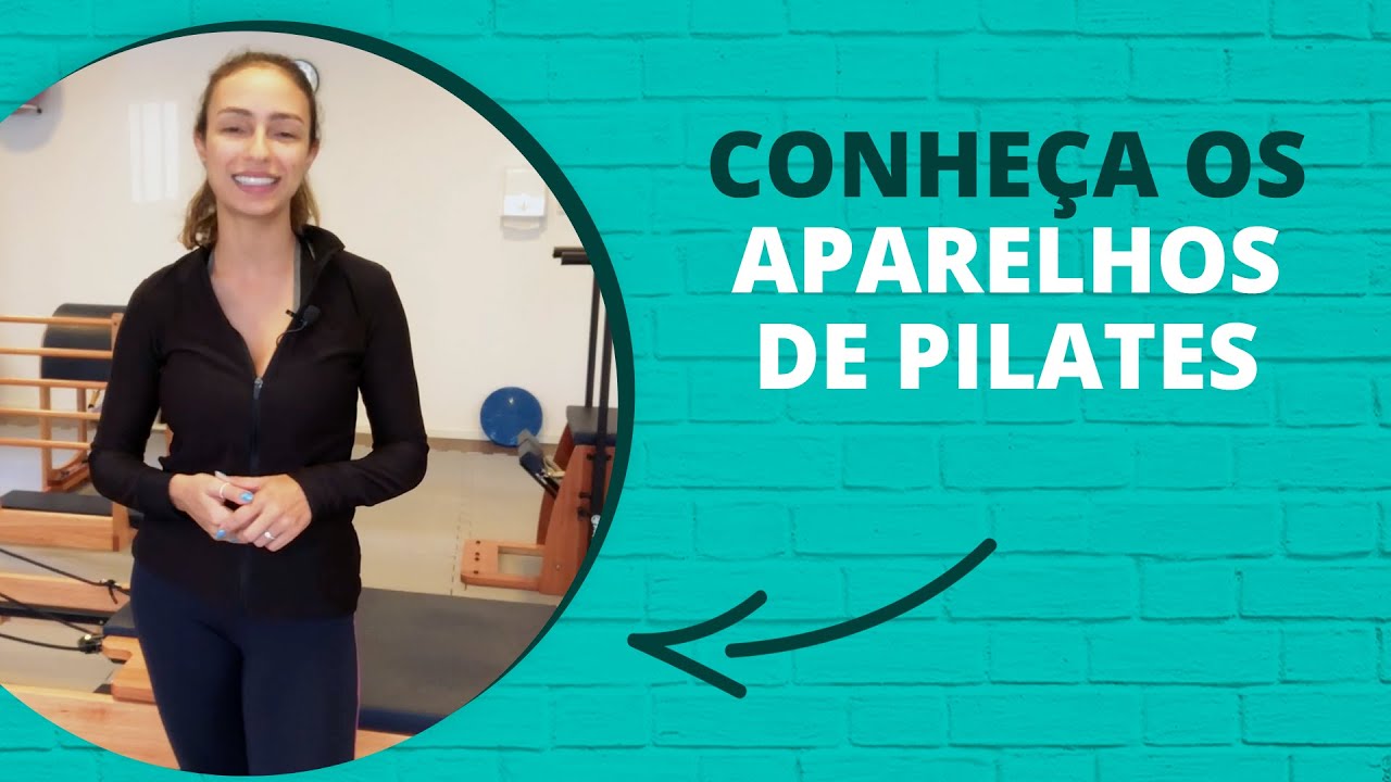 Aparelhos de Pilates: conheça o Reformer, Cadillac, Chair e Barrel!