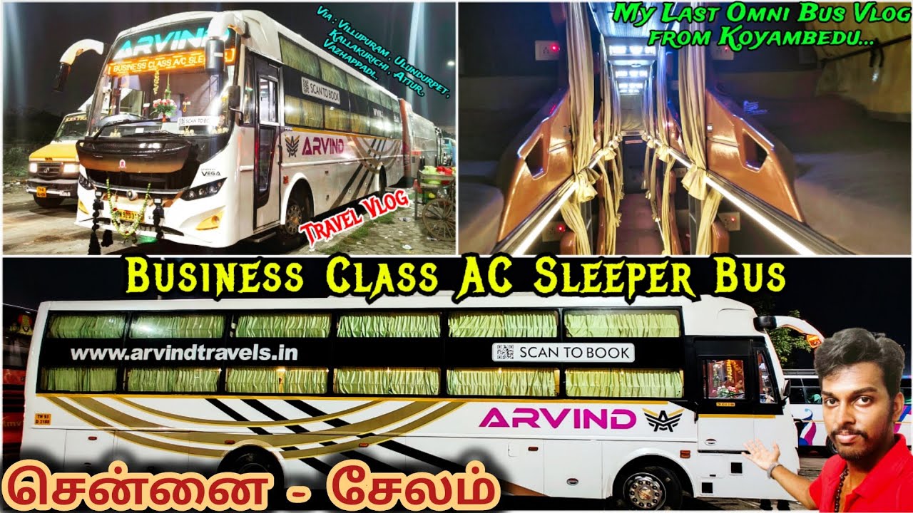 CHENNAI to SALEM ARVIND TRAVELS Bus 🚍 Vlog | 💥 BUSINESS CLASS AC SLEEPER Journey | Adhiban Ganesh