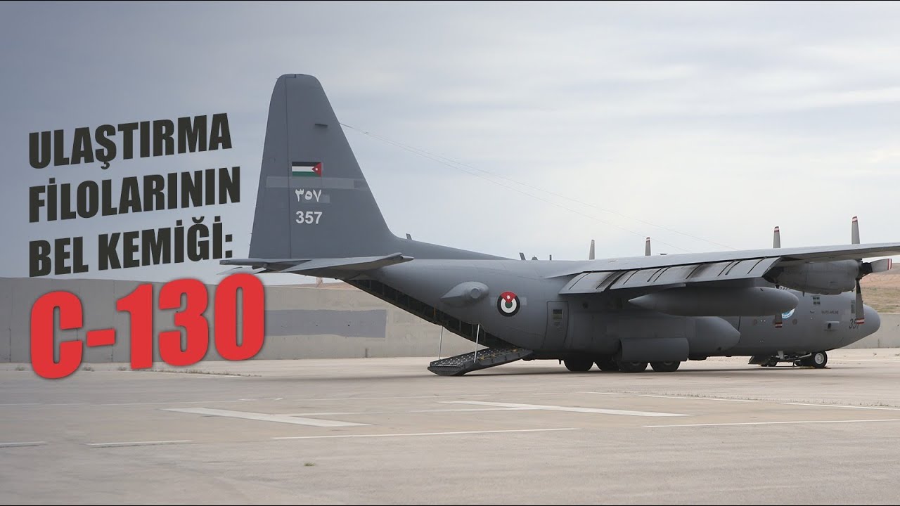 ULAŞTIRMA FİLOLARININ BEL KEMİĞİ: C-130