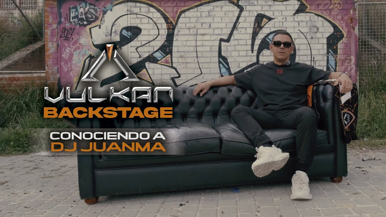 Back Stage by Vulkan. Vol.1 | Conociendo a Dj Juanma