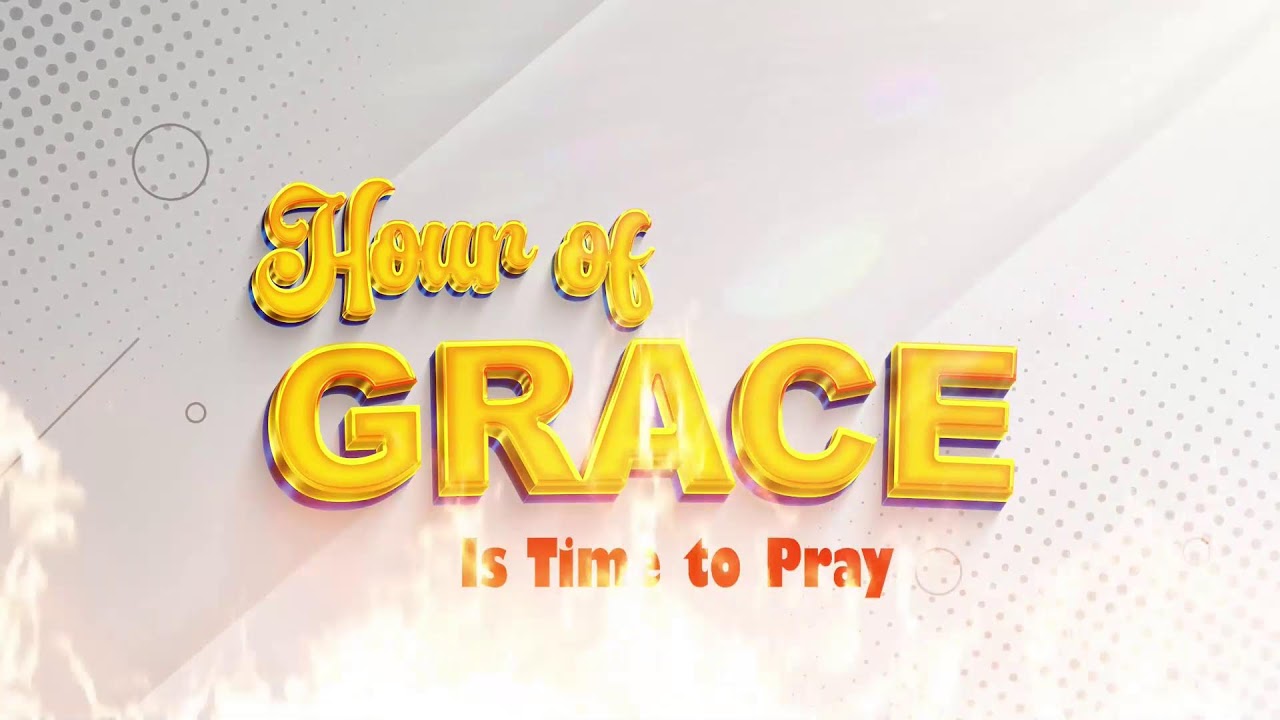 🤲 | 𝗛𝗢𝗨𝗥 𝗢𝗙 𝗚𝗥𝗔𝗖𝗘  with Rev Hosea Osei