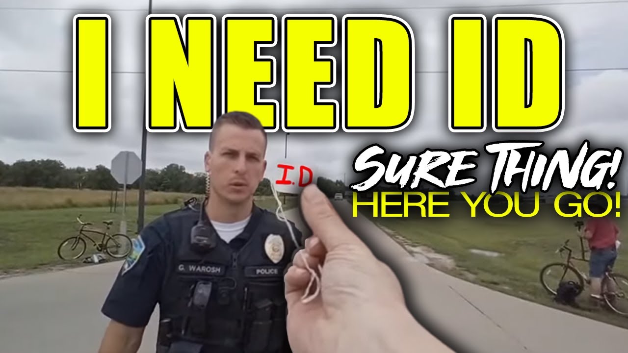 Giving Cops Exactly What They Ask For - You’re Going To Jail
