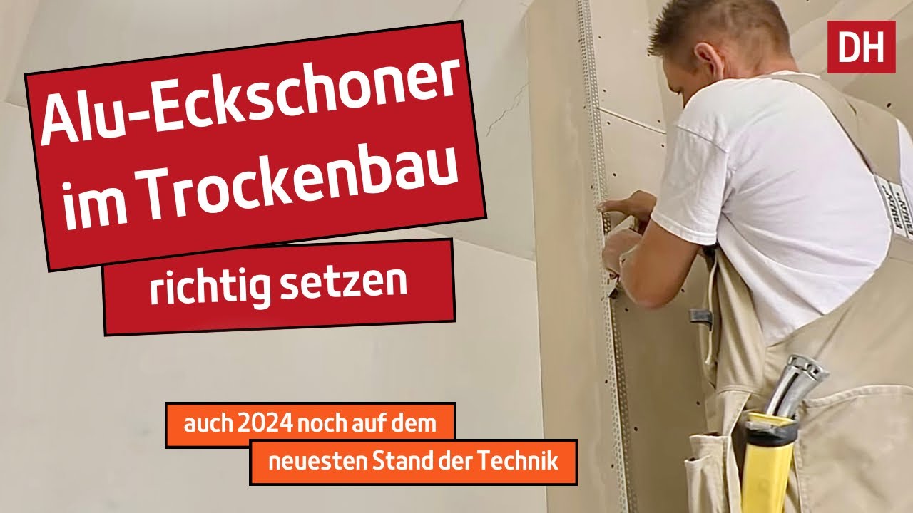 Alu-Eckschoner einspachteln so geht es im Trockenbau.