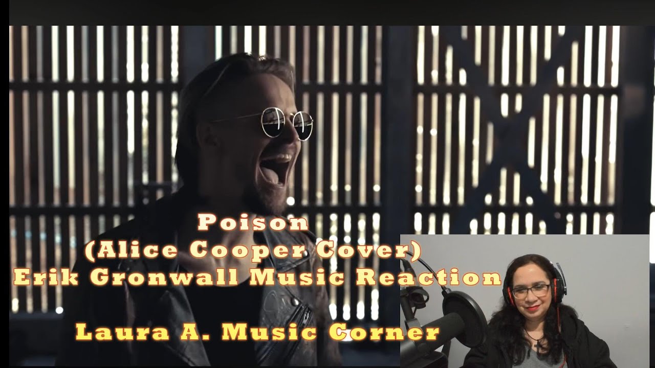 Poison (Alice Cooper Cover) by Erik Gronwall Music Reaction