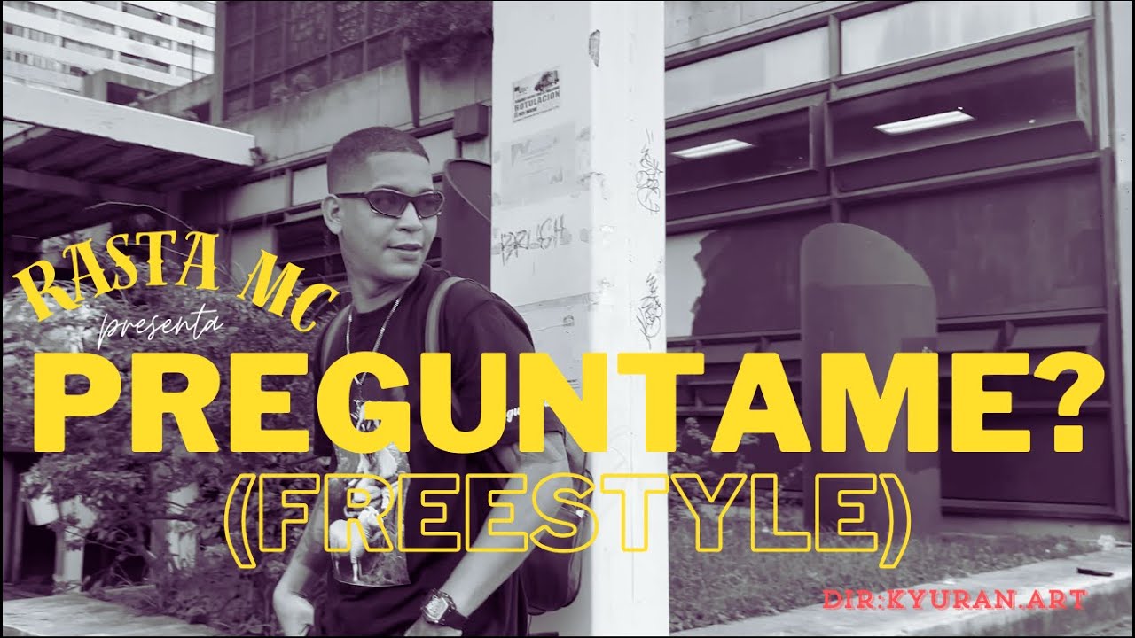 Rasta Mc - Preguntame,(Freestyle) 🎥@Kyuran.art (OFICIAL VIDEO)