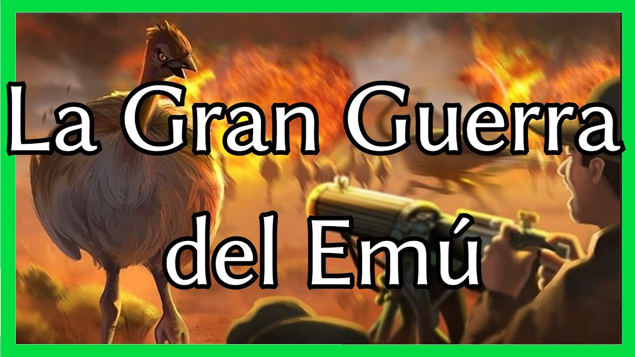 El día que un EJÉRCITO fue DERROTADO por los EMÚES  | ~Sommer