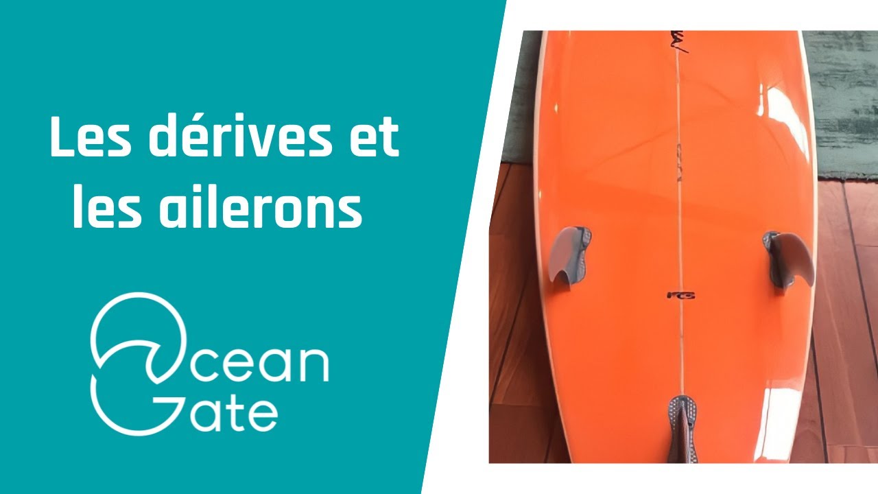 Les derives et les ailerons comment ça fonctionne et à quoi ils servent sur une planche de surf ?