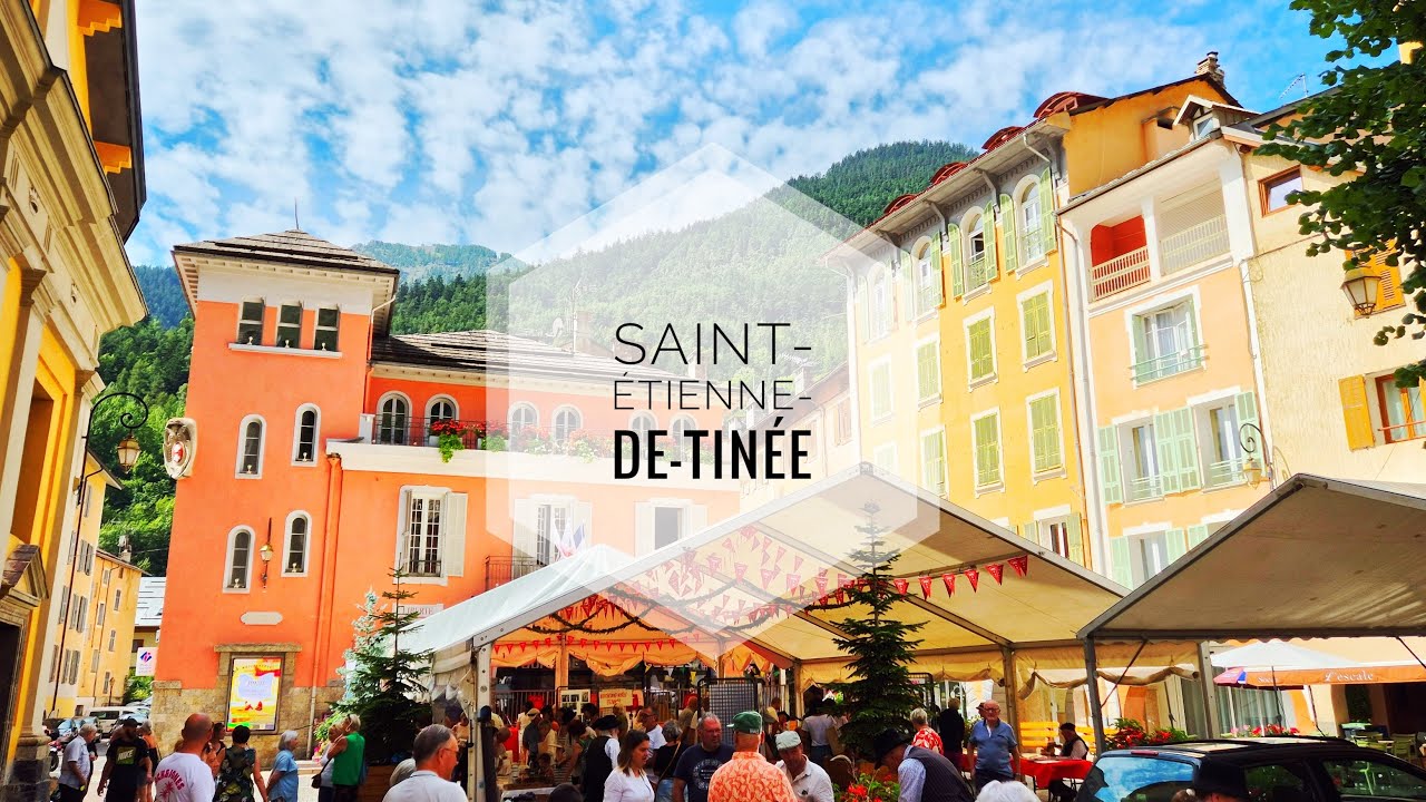 A Walk Through Saint-Étienne-de-Tinée