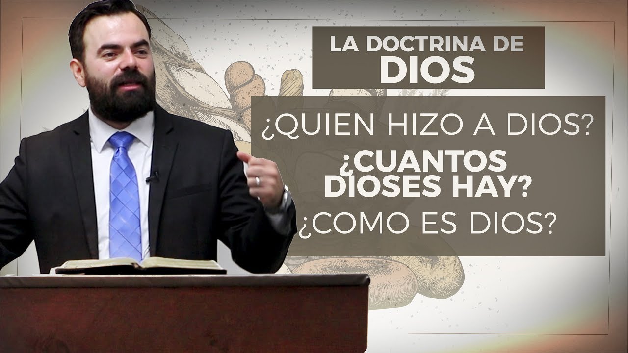 La Doctrina de Dios (Bautista Fundamental)