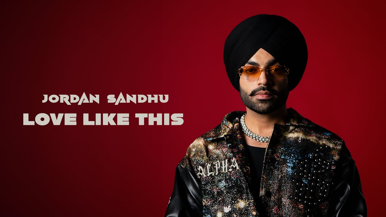 Jordan Sandhu: Love Like This (Official Audio) ALPHA