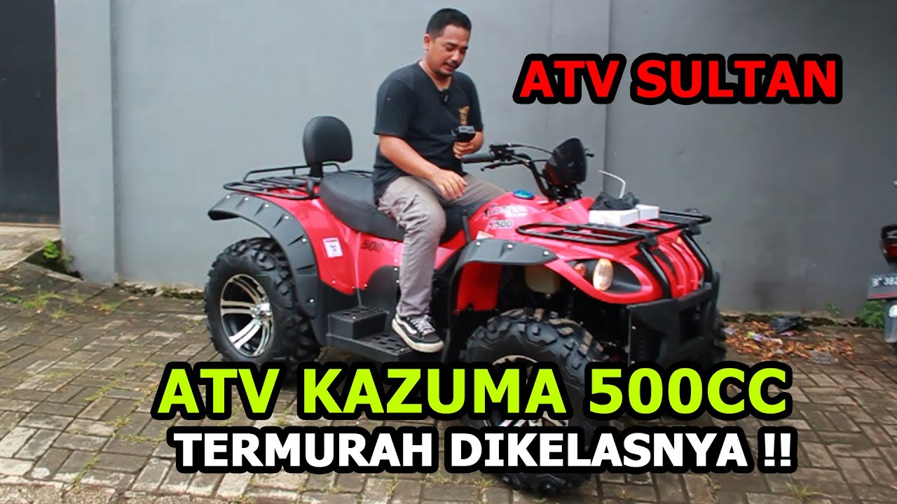 ATV 500CC KAZUMA FIRST IMPRESSION GARASI OMDICK