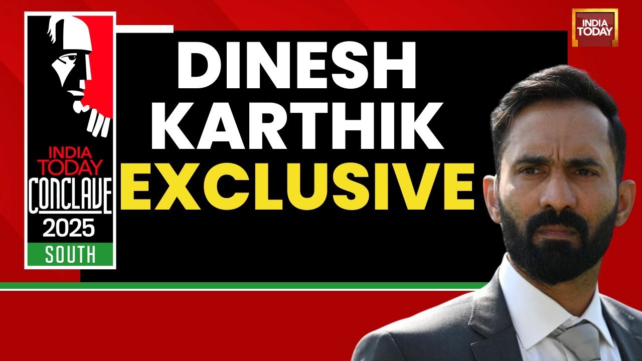 Dinesh Karthik On Shreyas Iyer Snub, RCB Or CSK, Gill, Pant & More | India Today Conclave 2025 South