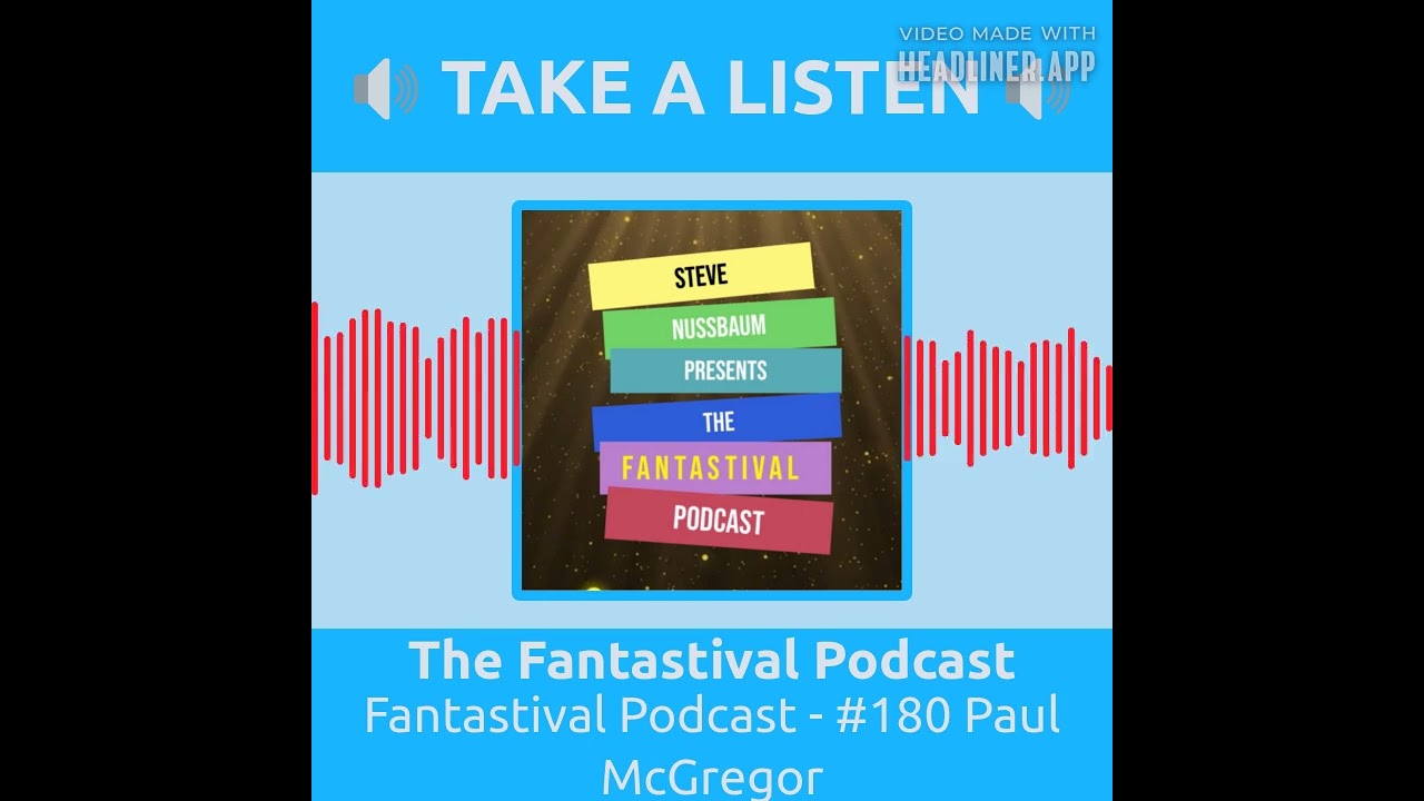 The Fantastival Podcast - Fantastival Podcast - #180 Paul McGregor