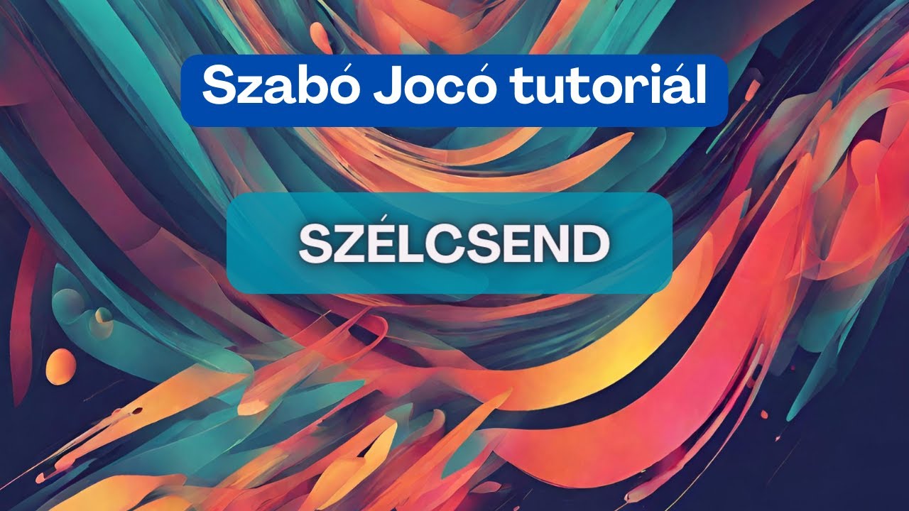 Szabó Jocó tutoriál: Szélcsend