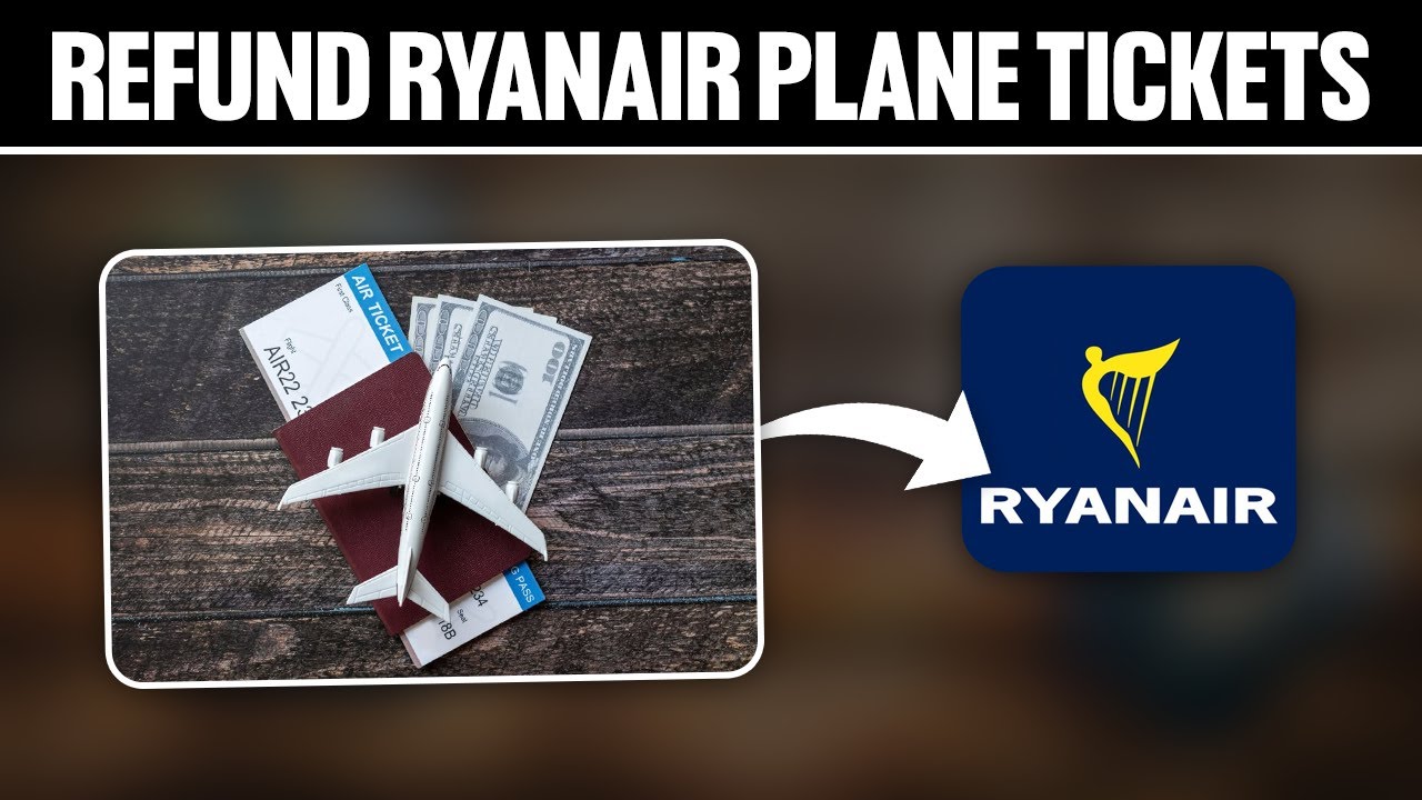 How To Refund Ryanair Plane Tickets ! (Full Tutorial)