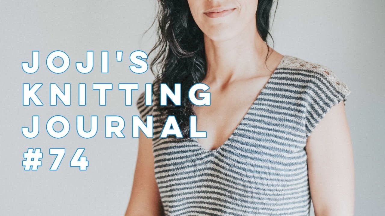 Joji's Knitting Journal #74