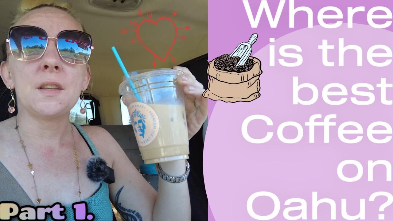 Searching for the best coffee on Oahu in 2025!