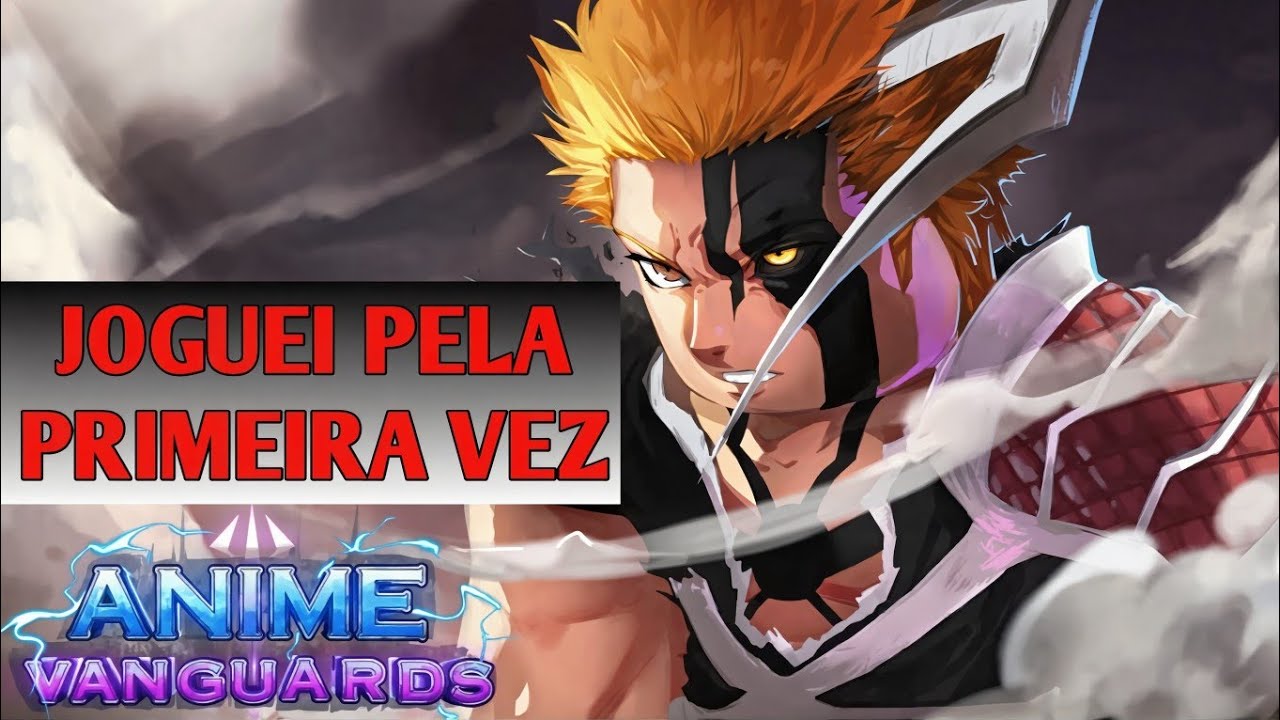 Joguei pela PRIMEIRA VEZ o famoso ANIME VANGUARDS no ROBLOX 