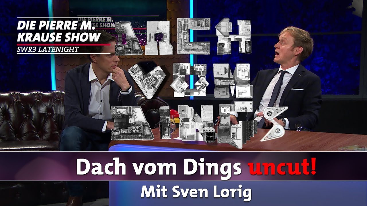 Dach vom Dings UNCUT! mit Sven Lorig | PMKS 548