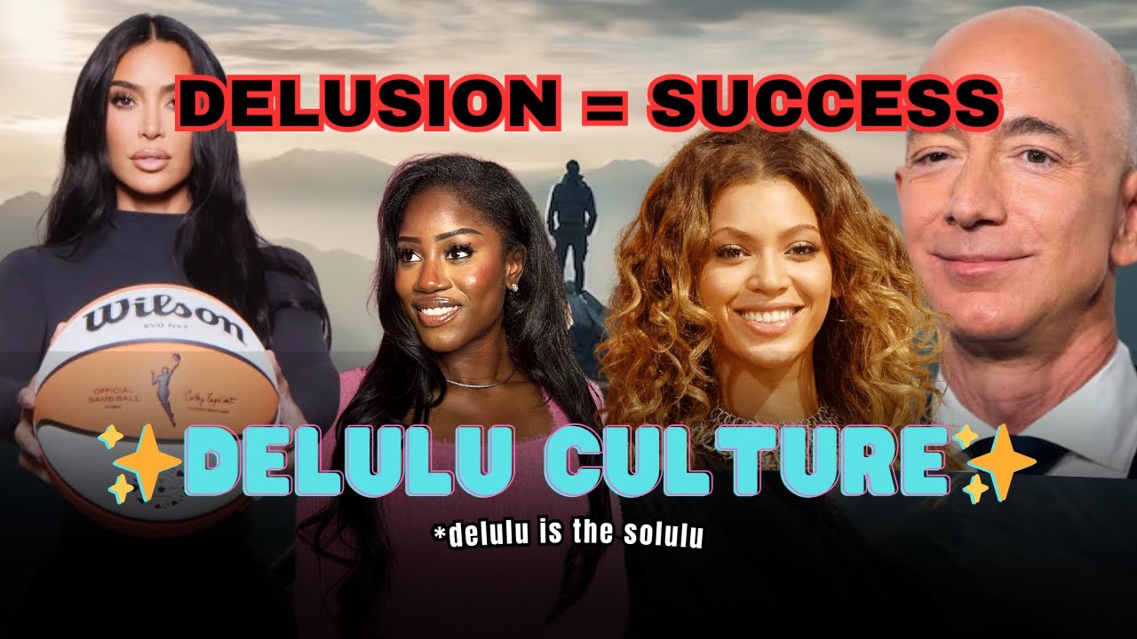 BEING DELUSIONAL WILL MAKE YOU SUCCESSFUL, HERES HOW | DELULU IS THE SOLULU