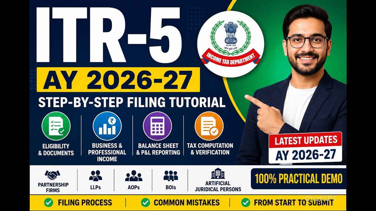 ITR-5 AY 2026-27 | Complete Return Filing Guide