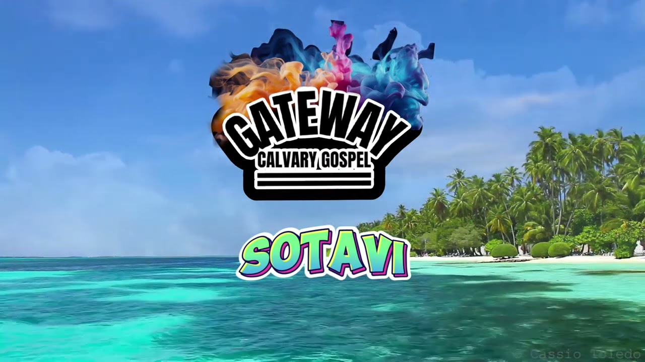 Sotavi - Gateway Calvary Gospel Vol. 3 Fijian Gospel