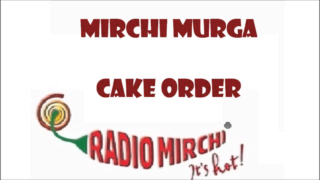 Rj Kunal | Mirchi Murga | Cake Order Gujarati