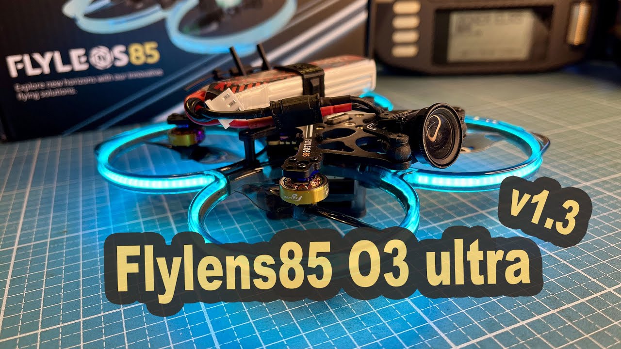 Flylens 85 HD O3 Ultra v1.3 perfekter 4K Cinewhoop