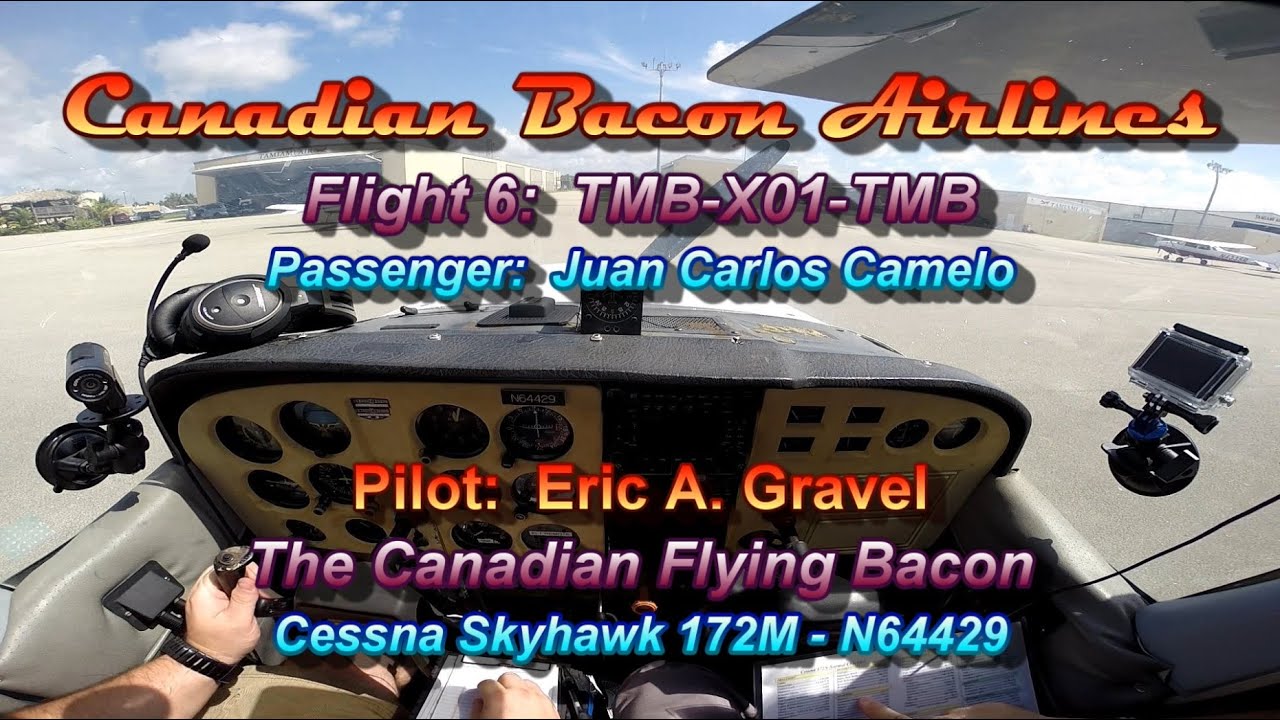 Canadian Bacon Airline Flight 6 - Everglades City with Juan Carlos