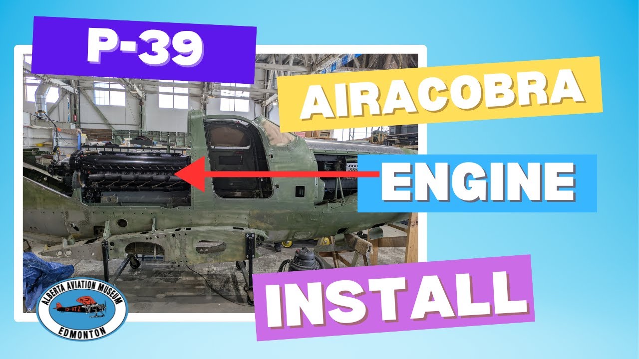 Bell P-39 Engine gets installed