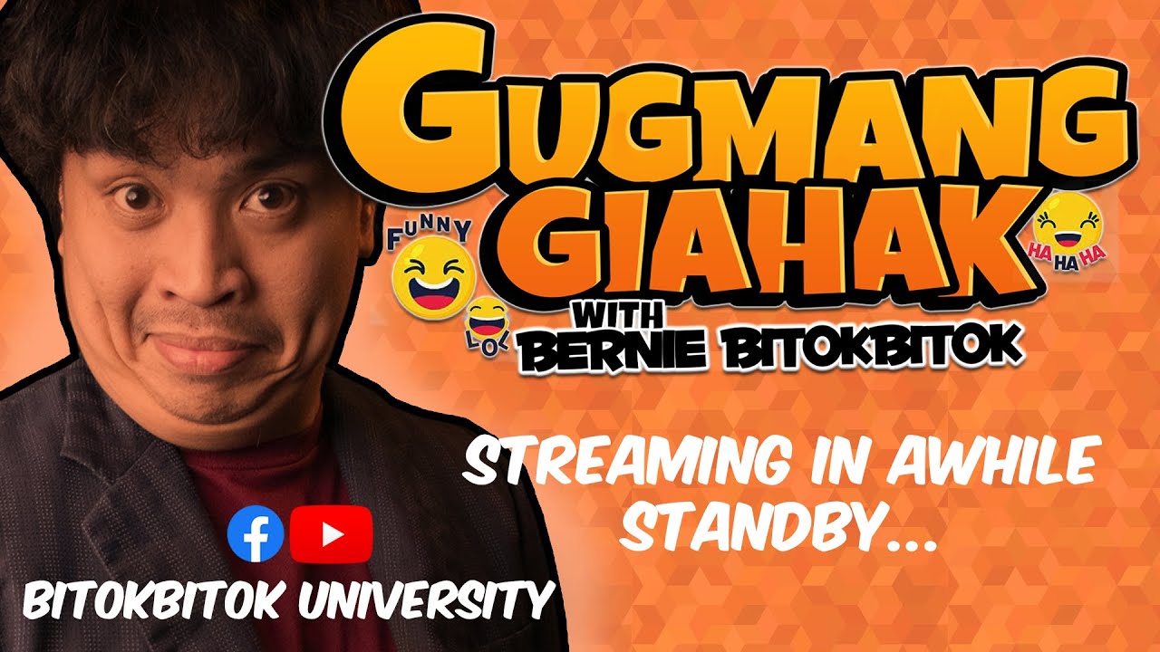 GUGMANG GIAHAK 3.0 with BERNIE BITOKBITOK EPISODE 4