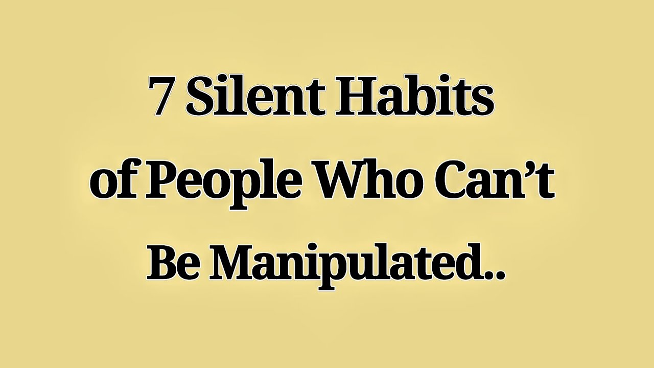 7 Silent Habits of People Who Can&rsquo;t Be Manipulated 😌🧠 | Psychology of Calm Power & Self-Respect