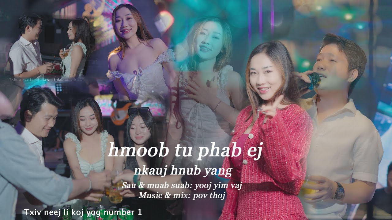 hmoob tus phab ej - nkauj hnub yang | New Song 2026