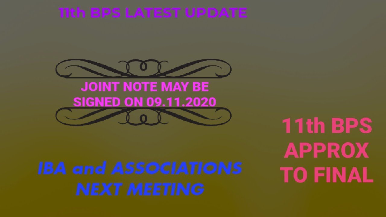 11th bipartite settlement latest news  update|| breaking news 11th bps|| 11th bps meeting 09.11.2020