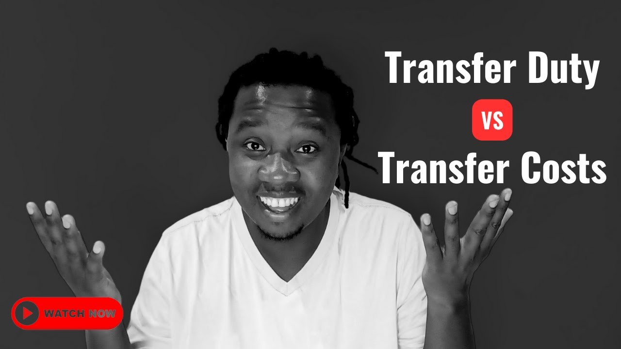 What is the difference between property transfer costs and transfer duty?
