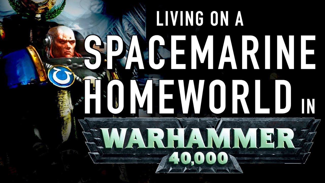 40 Facts and Lore on a Spacemarine Chapter Homeworld in Warhammer 40K Spacemarine Recruitment Planet