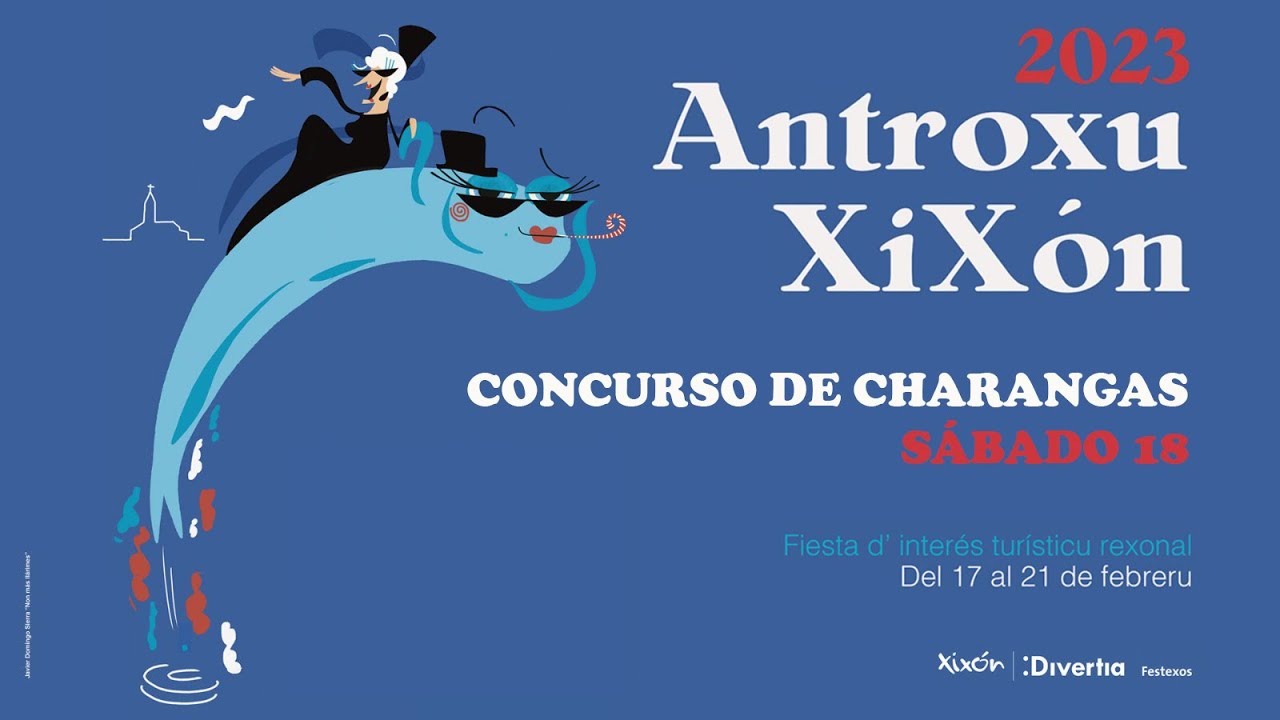 ANTROXU 2023 - CONCURSO DE CHARANGAS - S&Aacute;BADO 18/02/23